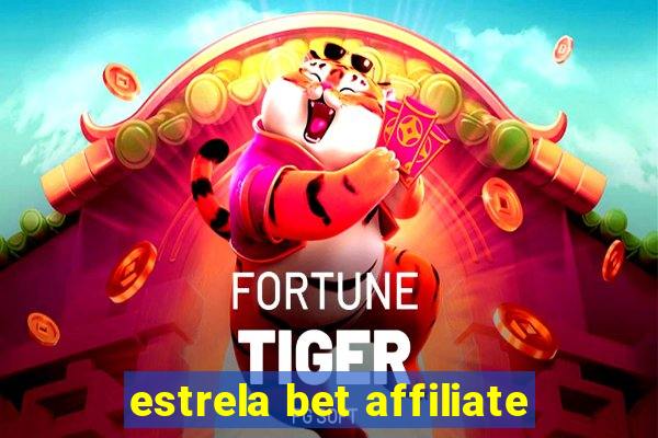 estrela bet affiliate